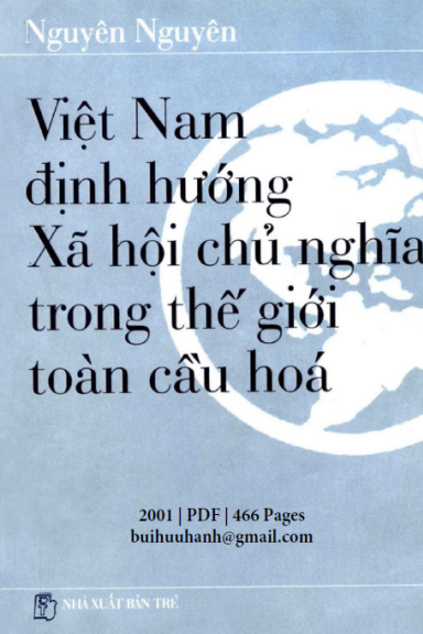 Việt Nam Định Hướng Xã Hội Chủ Nghĩa Trong Thế Giới Toàn Cầu Hóa (NXB Trẻ 2001) - Nguyên Nguyên