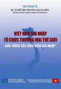Việt Nam Gia Nhập Tổ Chức Thương Mại Thế Giới (NXB Lao Động Xã Hội 2008) - Nhiều Tác Giả, 402 Trang