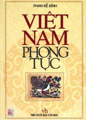 Việt Nam Phong Tục (NXB Văn Học 2006) - Phan Kế Bính, 342 Trang