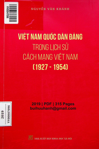 Việt Nam Quốc Dân Đảng Trong Lịch Sử Cách Mạng Việt Nam 1927-1954 - Nguyễn Văn Khánh, 315 Trang