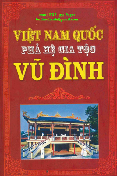 Việt Nam Quốc Phả Hệ Gia Tộc Vũ Đình (NXB Thời Đại 2010) - Vũ Đình Hồng Anh, 354 Trang