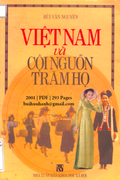 Việt Nam Và Cội Nguồn Trăm Họ (NXB Khoa Học Xã Hội 2001) - Bùi Văn Nguyên, 293 Trang
