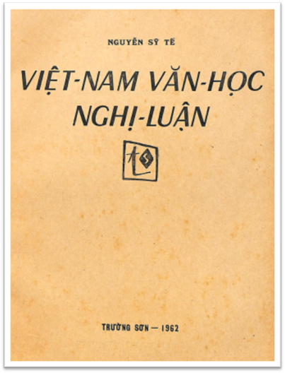 Việt Nam Văn Học Nghị Luận (NXB Trường Sơn 1962) - Nguyễn Sỹ Tế, 196 Trang