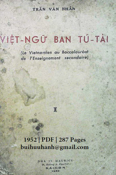 Việt Ngữ Ban Tú Tài (NXB Sài Gòn 1952) - Trần Văn Nhẫn, 287 Trang
