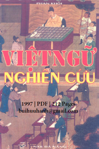 Việt Ngữ Nghiên Cứu (NXB Đà Nẵng 1997) - Phan Khôi, 212 Trang