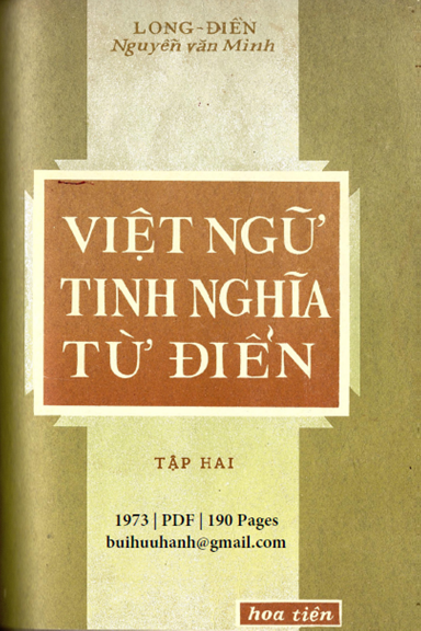 Việt Ngữ Tinh Nghĩa Từ Điển Tập 2 (NXB Hoa Tiên 1973) - Nguyễn Văn Minh, 190 Trang