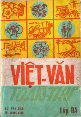 Việt Văn Toàn Thư Lớp 3 (NXB Nhật Tảo 1970) - Bùi Văn Bảo, 202 Trang