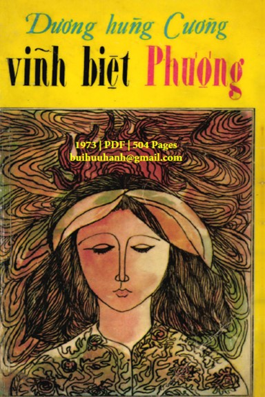 Vĩnh Biệt Phượng (NXB Sống Mới 1973) - Dương Hùng Cường, 504 Trang