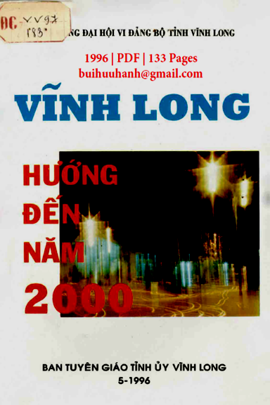 Vĩnh Long Hướng Đến Năm 2000 (NXB Vĩnh Long 1996) - Nguyễn Chiến Thắng, 133 Trang