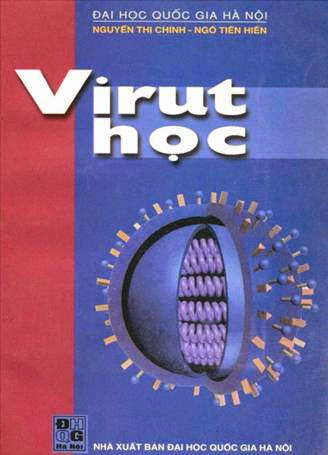 Virus Học (NXB Đại Học Quốc Gia 2001) - Nguyễn Thị Chính, 197 Trang