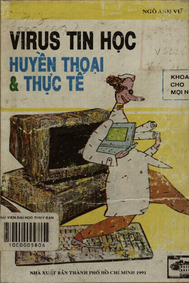 Virus Tin Học Huyền Thoại Và Thực Tế (NXB Tổng Hợp 1991) - Ngô Anh Vũ, 189 Trang