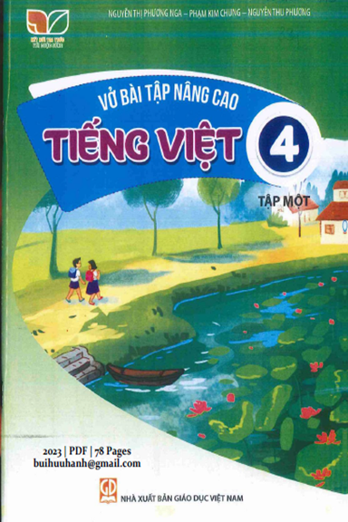 Vở Bài Tập Nâng Cao Tiếng Việt 4 Tập 1 (NXB Giáo Dục 2023) - Nguyễn Thị Phương Nga, 78 Trang