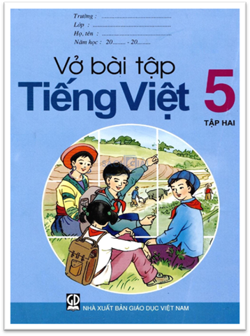 Vở Bài Tập Tiếng Việt 5 Tập 2 (NXB Giáo Dục 2013) - Đỗ Đình Hoan, 113 Trang