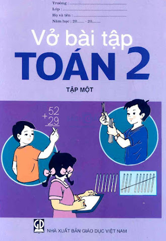 Vở Bài Tập Toán 2 Tập 1 (NXB Giáo Dục 2011) - Đỗ Đình Hoan, 101 Trang
