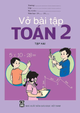 Vở Bài Tập Toán 2 Tập 2 (NXB Giáo Dục 2011) - Đỗ Đình Hoan, 96 Trang