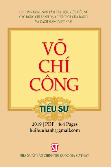 Võ Chí Công Tiểu Sử (NXB Chính Trị 2019) - Phạm Hồng Chương, 464 Trang