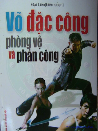 Võ Đặc Công Phòng Vệ Và Phản Công (NXB Hà Nội 2001) - Đại Liên, 158 Trang