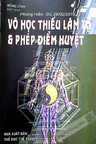 Võ Học Thiếu Lâm Tự & Phép Điểm Huyệt (NXB Thể Dục Thể Thao 2004) - Hồng Lĩnh, 92 Trang