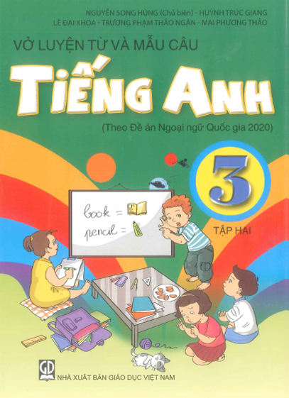 Vở Luyện Từ Và Mẫu Câu Tiếng Anh 3 Tập 2 (NXB Giáo Dục 2016) - Nguyễn Song Hùng, 63 Trang