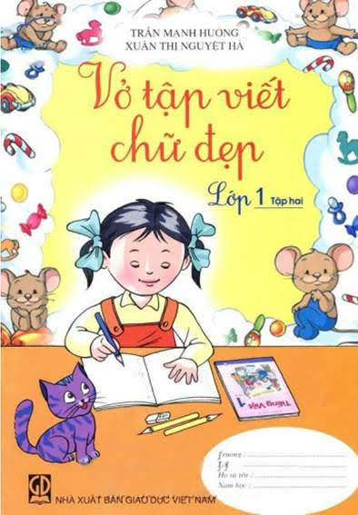 Vở Tập Viết Chữ Đẹp Lớp 1 Tập 1 (NXB Giáo Dục 2008) - Trần Mạnh Hưởng, 49 Trang