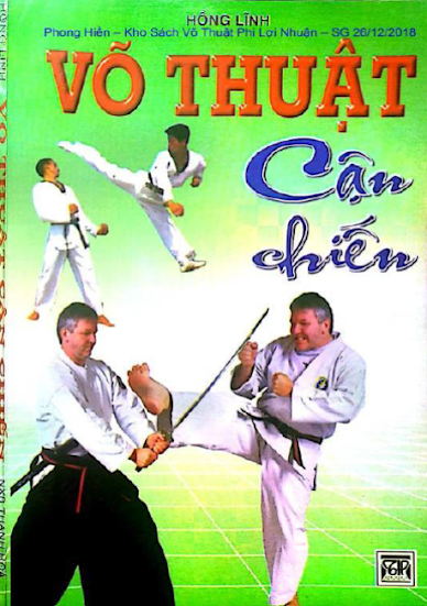 Võ Thuật Cận Chiến (NXB Thanh Hóa 2006) - Hồng Lĩnh, 108 Trang