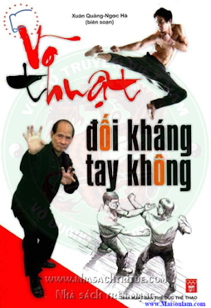 Võ Thuật Đối Kháng Tay Không (NXB Thể Dục Thể Thao 2010) - Xuân Quảng, 157 Trang
