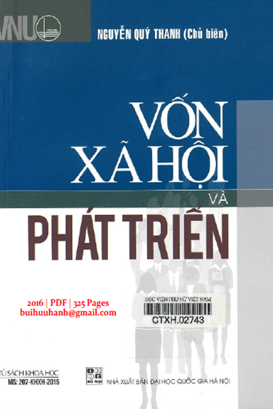 Vốn Xã Hội Và Phát Triển (NXB Đại Học Quốc Gia 2016) -  Nguyễn Quý Thanh, 325 Trang