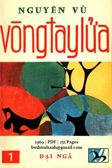 Vòng Tay Lửa Tập 1 (NXB Đại Ngã 1969) - Nguyên Vũ, 251 Trang