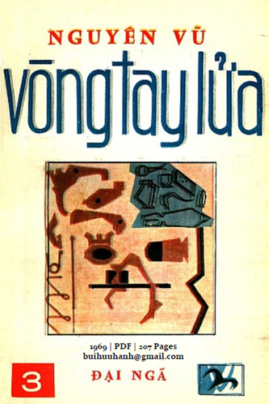 Vòng Tay Lửa Tập 3 (NXB Đại Ngã 1969) - Nguyên Vũ, 207 Trang