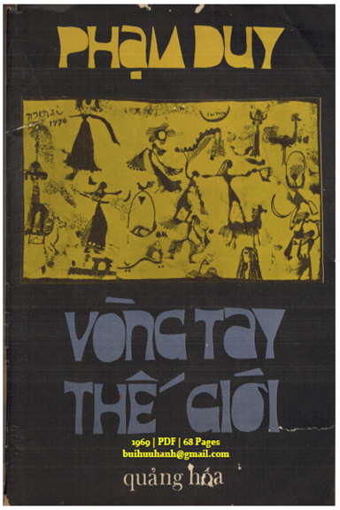 Vòng Tay Thế Giới (NXB Quảng Hóa 1969) - Phạm Duy, 68 Trang