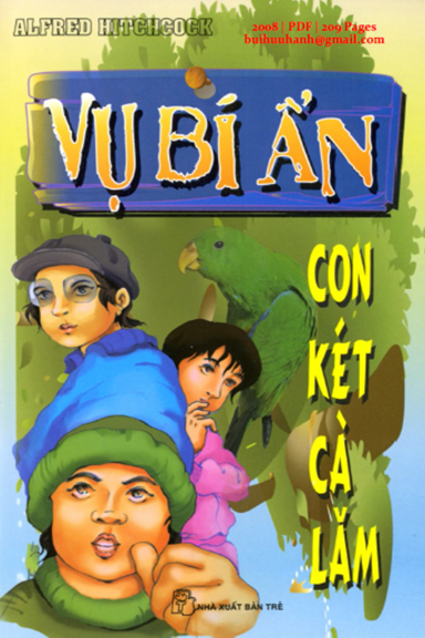 Vụ Bí Ẩn Con Két Cà Lăm (NXB Trẻ 2008) - Alfred Hitchcock, 209 Trang