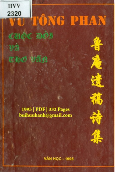 Vũ Tông Phan Cuộc Đời Và Thơ Văn (NXB Văn Học 1995) - Vũ Thế Khôi, 332 Trang