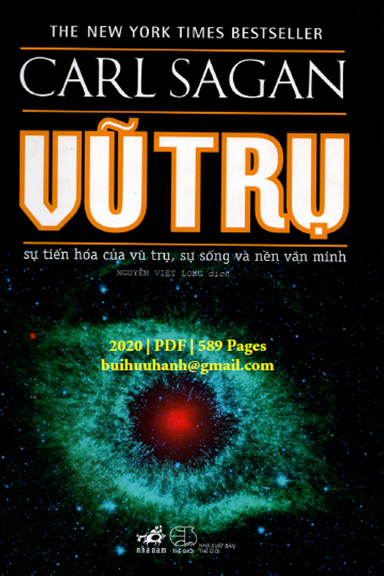 Vũ Trụ-Sự Tiến Hóa Của Vũ Trụ, Sự Sống Và Nền Văn Minh (NXB Thế Giới 2020) - Carl Sagan, 589 Trang