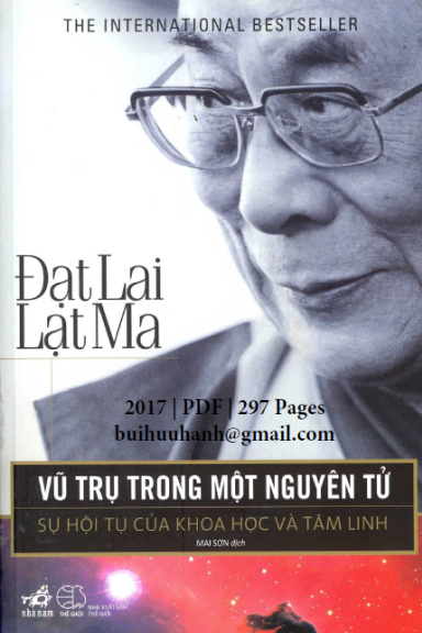 Vũ Trụ Trong Một Nguyên Tử (NXB Thế Giới 2017) - Dalai Lama, 297 Trang
