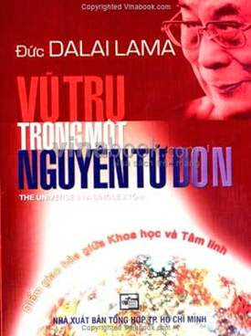 Vũ Trụ Trong Một Nguyên Tử (NXB Tổng Hợp 2007) - Đức Dalai Lama, 248 Trang