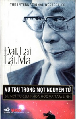 Vũ Trụ Trong Một Nguyên Tử (NXB Văn Hoá Sài Gòn 2009) -  Đạt Lai Lạt Ma, 246 Trang