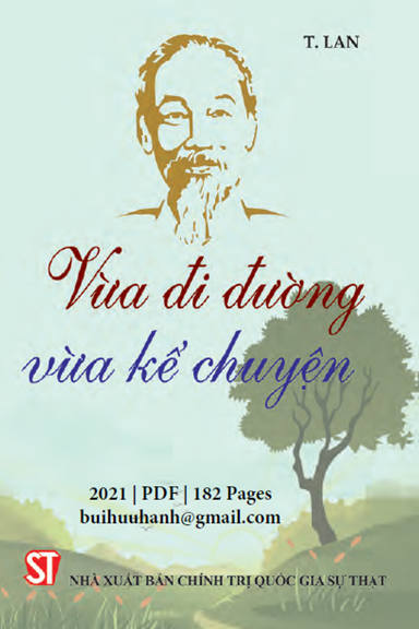 Vừa Đi Đường Vừa Kể Chuyện (NXB Chính Trị 2021) - T. Lan, 182 Trang