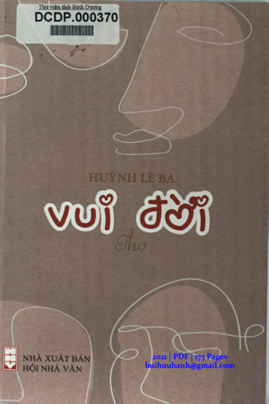 Vui Đời (NXB Hội Nhà Văn 2021) - Huỳnh Lê Ba, 175 Trang