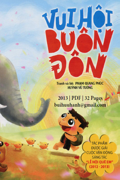 Vui Hội Buôn Đôn (NXB Kim Đồng 2013) - Phạm Quang Phúc, 32 Trang