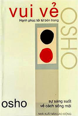 Vui Vẽ Hạnh Phúc Tới Từ Bên Trong (NXB Hà Nội 2007) - Osho, 232 Trang