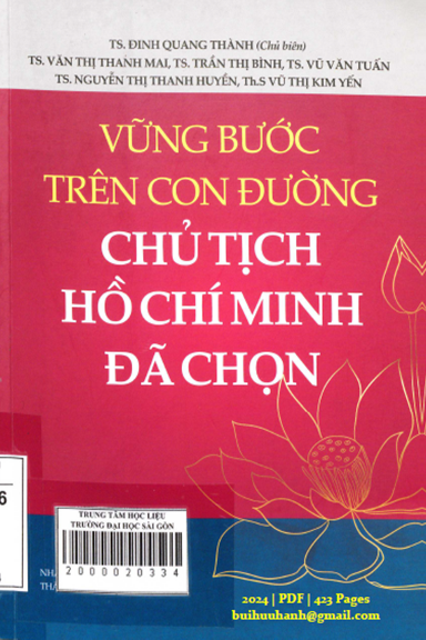 Vững Bước Trên Con Đường Chủ Tịch Hồ Chí Minh Đã Chọn (NXB Tổng Hợp 2024) - Đinh Quang Thành