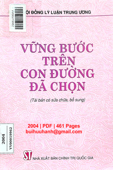 Vững Bước Trên Con Đường Đã Chọn (NXB Chính Trị 2004) - Nhiều Tác Giả, 461 Trang