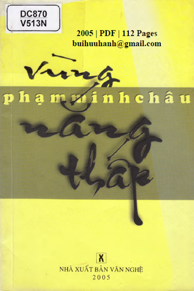 Vùng Nắng Thấp (NXB Văn Nghệ 2005) - Phạm Minh Châu, 112 Trang
