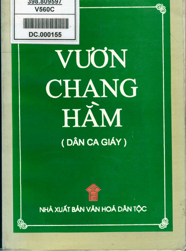 Vươn Chang Hằm (NXB Văn Hóa Dân Tộc 2000) - Lù Dín Siềng, 615 Trang