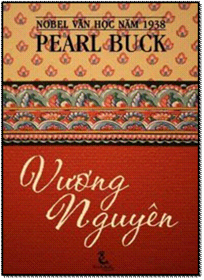Vương Nguyên (NXB Văn Nghệ 2001) - Pearl Buck, 490 Trang