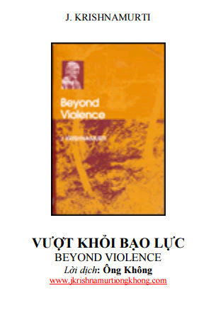 Vượt Khỏi Bạo Lực (NXB Hoa Kỳ 2009) - J. Krishnamurti, 191 Trang
