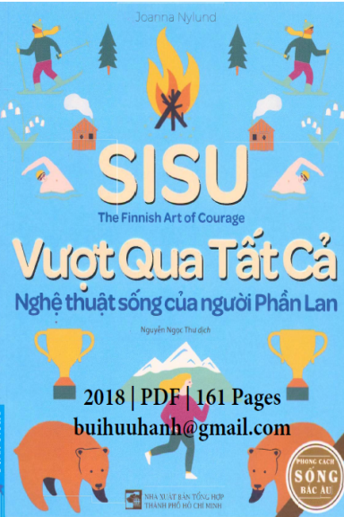 Vượt Qua Tất Cả-Nghệ Thuật Sống Của Người Phần Lan (NXB Tổng Hợp 2018) - Joanna Nylund, 161 Trang