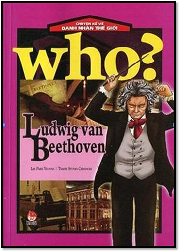 Who... Ludwig Van Beethoven (NXB Kim Đồng 2014) - Park Yeon-ah, 162 Trang