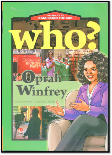 Who... Oprah Winfrey (NXB Kim Đồng 2014) - An Hyeongmo, 202 Trang