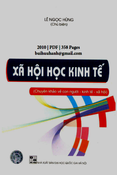 Xã Hội Học Kinh Tế (NXB Đại Học Quốc Gia 2010) - Lê Ngọc Hùng, 358 Trang